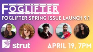 Foglifter Journal Spring Issue 9.1 Launch Party